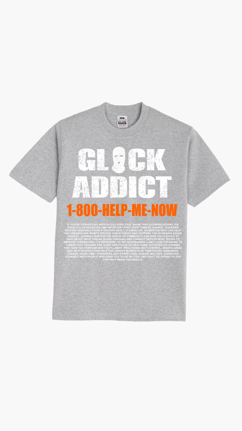 GLOCK ADDICT” shirt